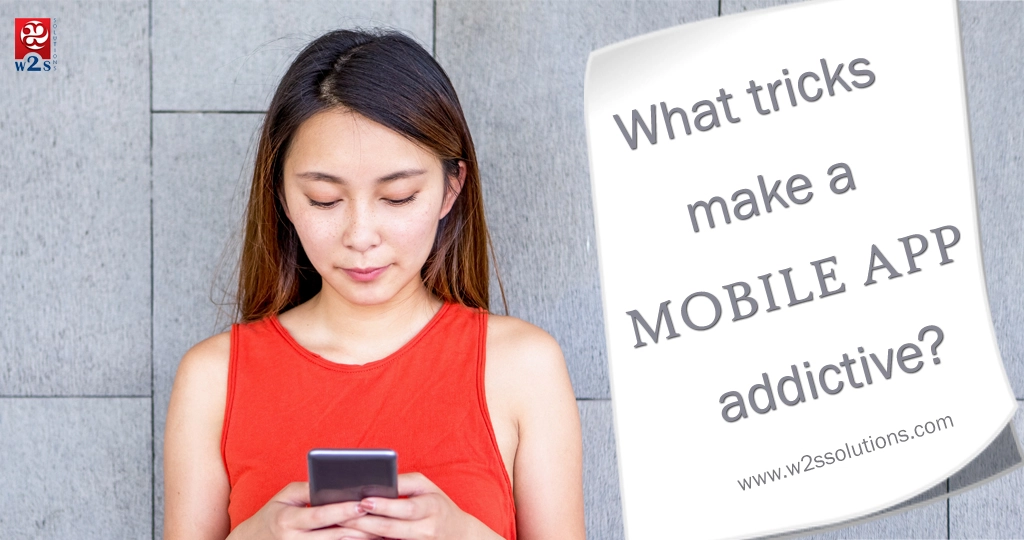 What Tricks Make a Mobile App Addictive?