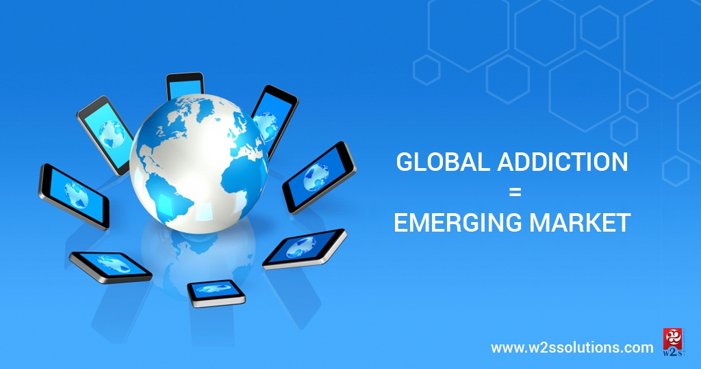 Global Addiction = Emerging Market