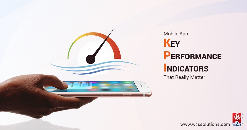 Key Mobile App Performance Indicators (KPIs) That Really Matter