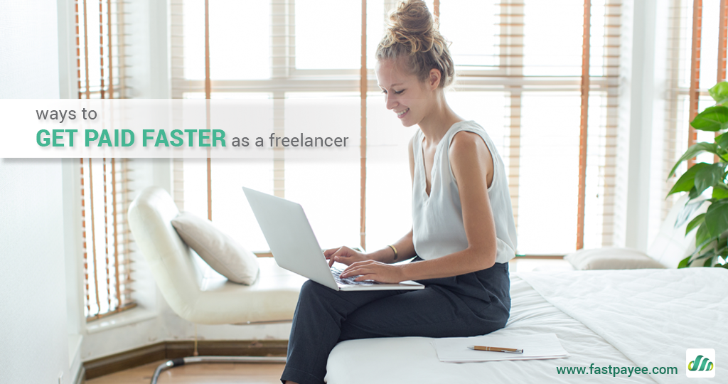 How to Get Paid Faster as a Freelancer?