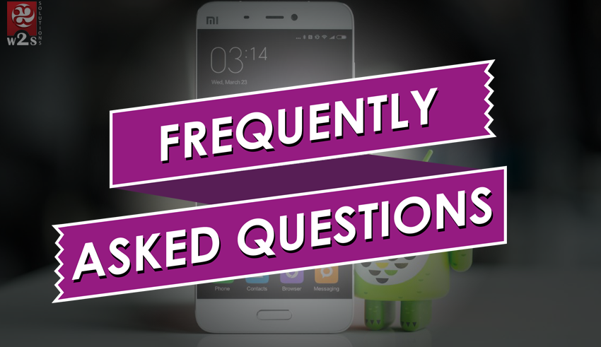 Frequently Asked Questions Related to Mobile Application Development