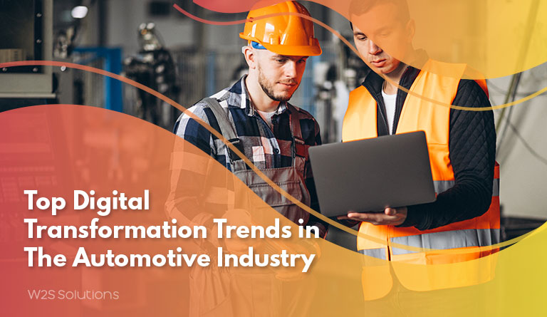 Top Digital Transformation Trends in the Automotive Industry