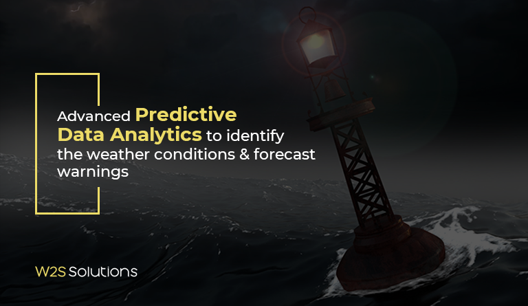 How W2S used advanced predictive data analytics to identify the weather conditions and forecast warnings through the help of a mobile phone?