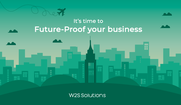 It’s time to Future-Proof your business